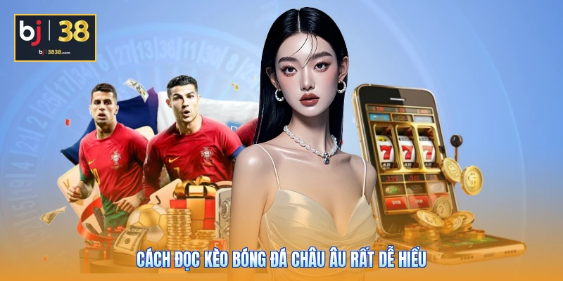 Cách Đọc Kèo Bóng Đá Chuẩn Như Cao Thủ Lâu Năm 4 Cách đọc kèo bóng đá châu Âu rất dễ hiểu