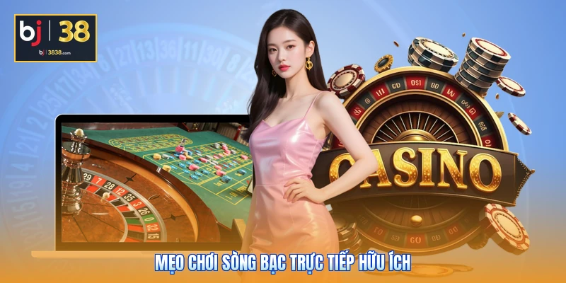 Live Casino Là Gì - Những Bí Mật Của Sòng Bài Trực Tuyến 2026 6 Mẹo chơi sòng bạc trực tiếp hữu ích