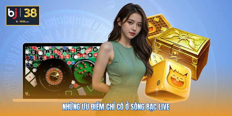 Live Casino Là Gì - Những Bí Mật Của Sòng Bài Trực Tuyến 2026 4 Những ưu điểm chỉ có ở sòng bạc live